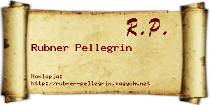 Rubner Pellegrin névjegykártya